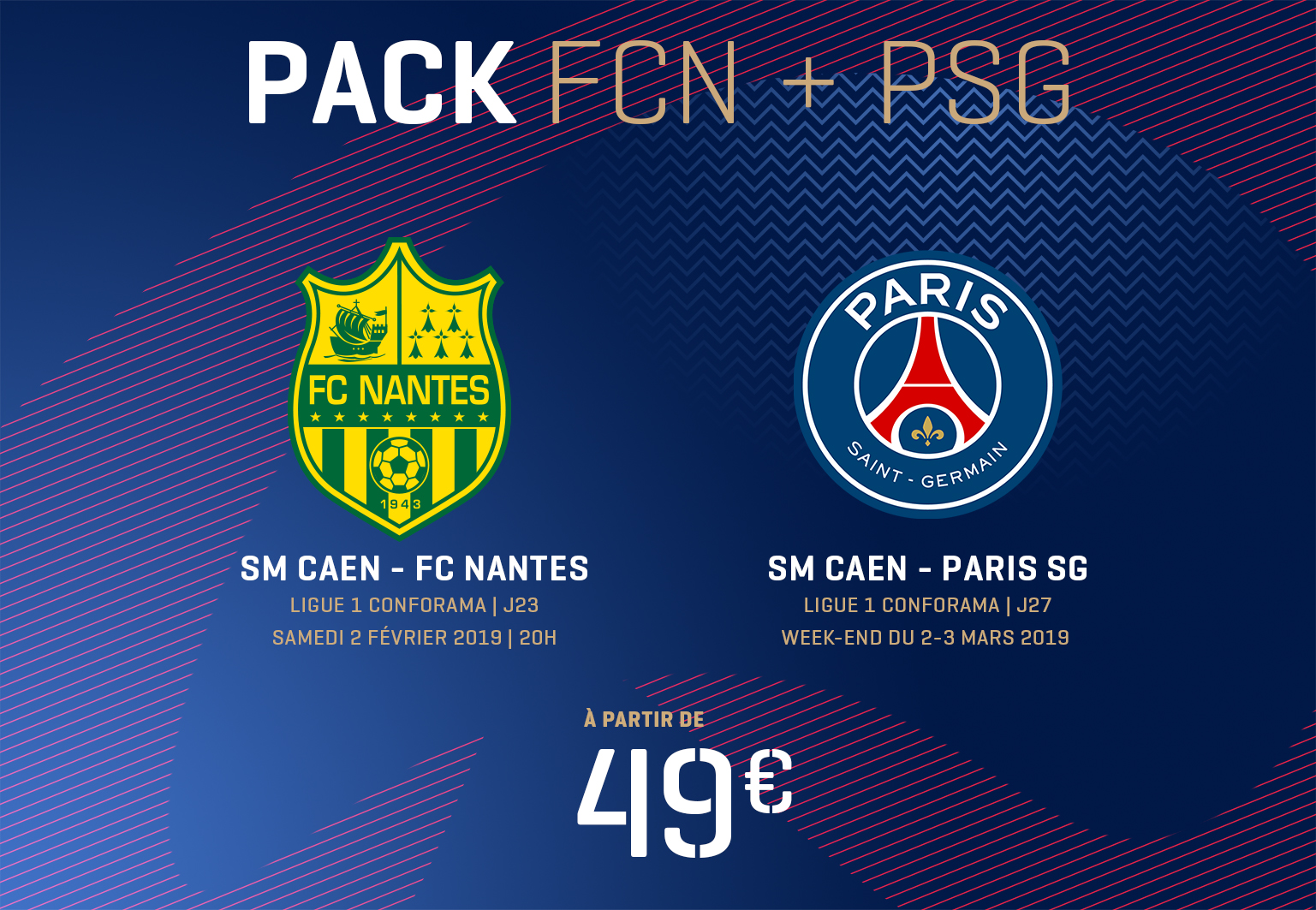 Votre Pack Fc Nantes Paris Sg Est En Vente Infos Match Billet Smc